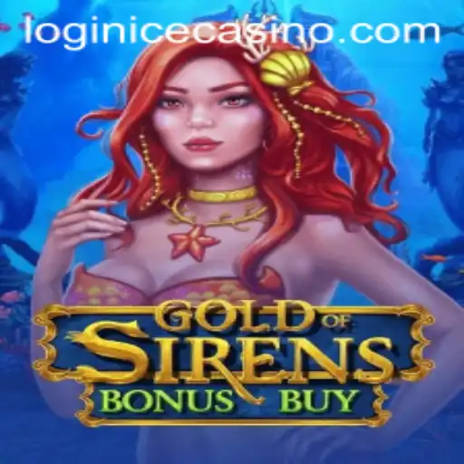 Unveiling the Excitement of GoldofSirensBonusBuy at ICE Casino